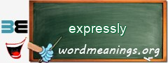WordMeaning blackboard for expressly